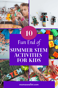 Collage of kids engaged in STEM activities, including building models, creating robots, and playing with colorful blocks, with text overlay reading '10 Fun End of Summer STEM Activities for Kids.' Ideal for parents looking for educational and fun projects to do with their children before school starts.